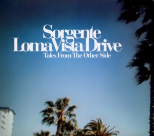Sorgente – Loma Vista Drive