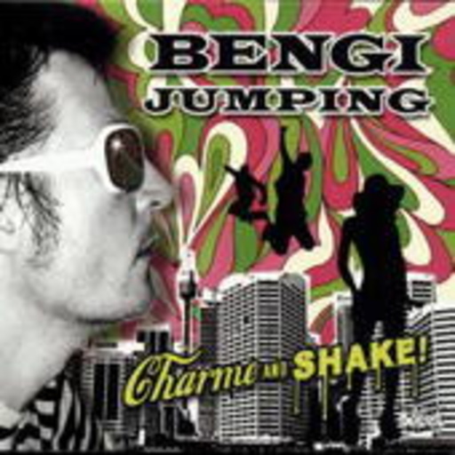 Bengi Jumping – Charme And Shake