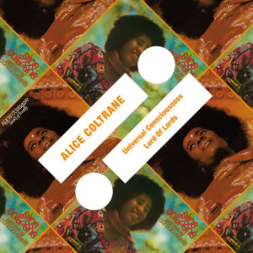 Alice Coltrane – World Galaxy/Lord Of Lords