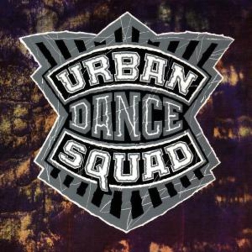 Urban Dance Squad – Mental Floss For The...