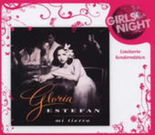 Gloria Estefan – Mi Tierra (Girls' Night Edition)