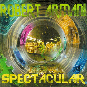 Robert Armani – Spectacular