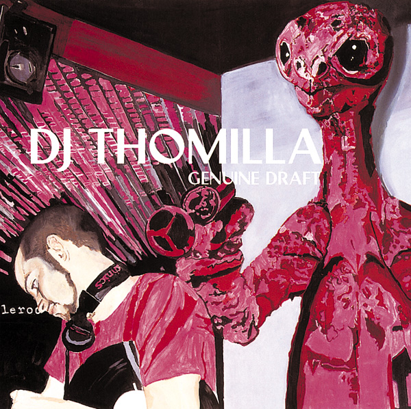 DJ Thomilla – Genuine Draft