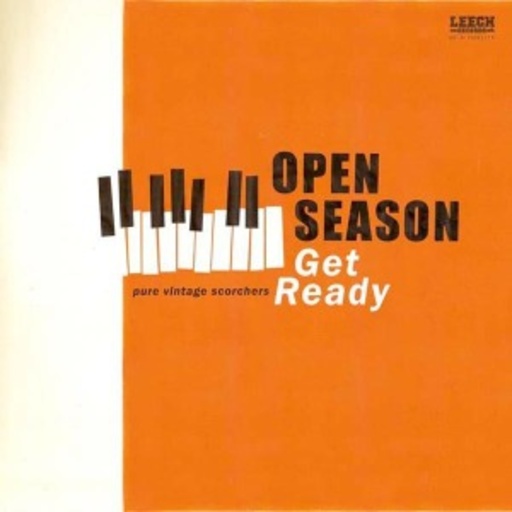 Open Season – Get Ready - Pure Vintage Scorchers