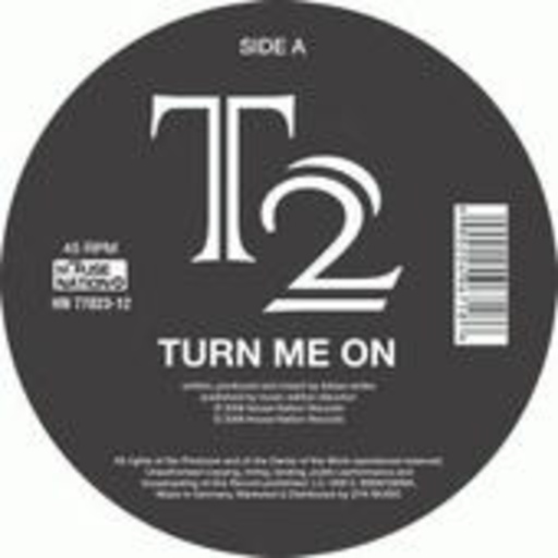 T2 – Turn Me On/To The Beat