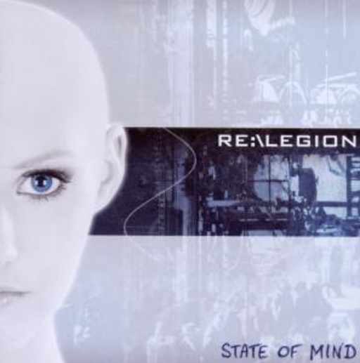 Re-Legion – State Of Mind