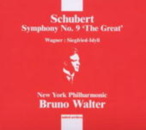 New York Philharmonic – Sinfonie Nr. 9 C-Dur "Große Sinfonie"/Siegfried-Idyll