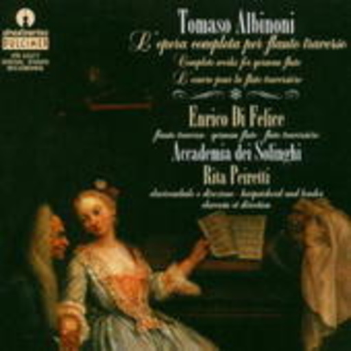 Rita Peiretti/Enrico Di Felice/Accademia Dei Solinghi – L' Opera Completa Per Flauto Traverso