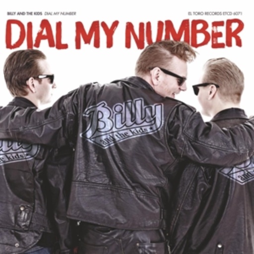 Billy And The Kids – Dial My Number