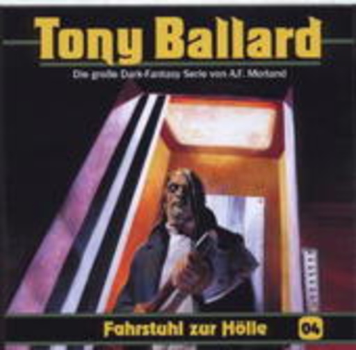 Diverse – Tony Ballard - Band 4: Fahrstuhl zur Hölle