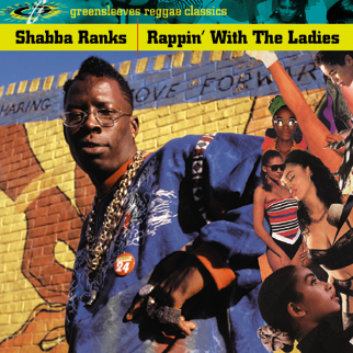 Shabba Ranks – Rappin' With The Ladies