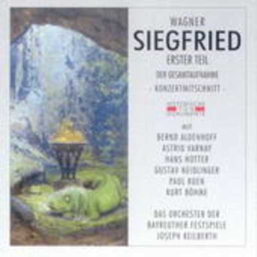 Die Siegfried – Erster Teil (1952, Bayreuth)