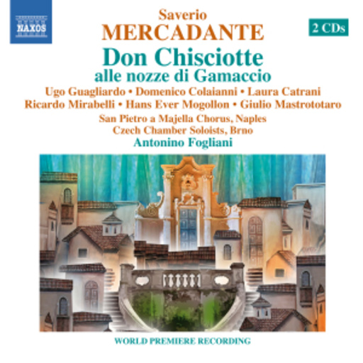 Antonio Fogliani – Don Chisciotte Alle Nozze Di Gamaccio