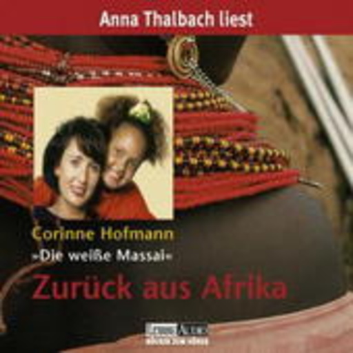 Anna Thalbach – Zurück aus Afrika