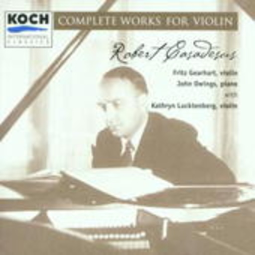 Fritz Gearhart/John Owings – Complete Works For Violin