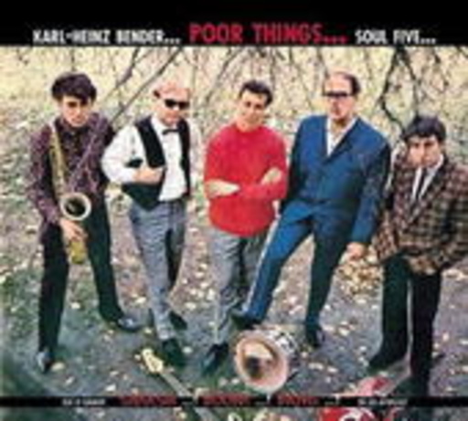 Karl-Heinz Bender Soul Five – Poor Things ...
