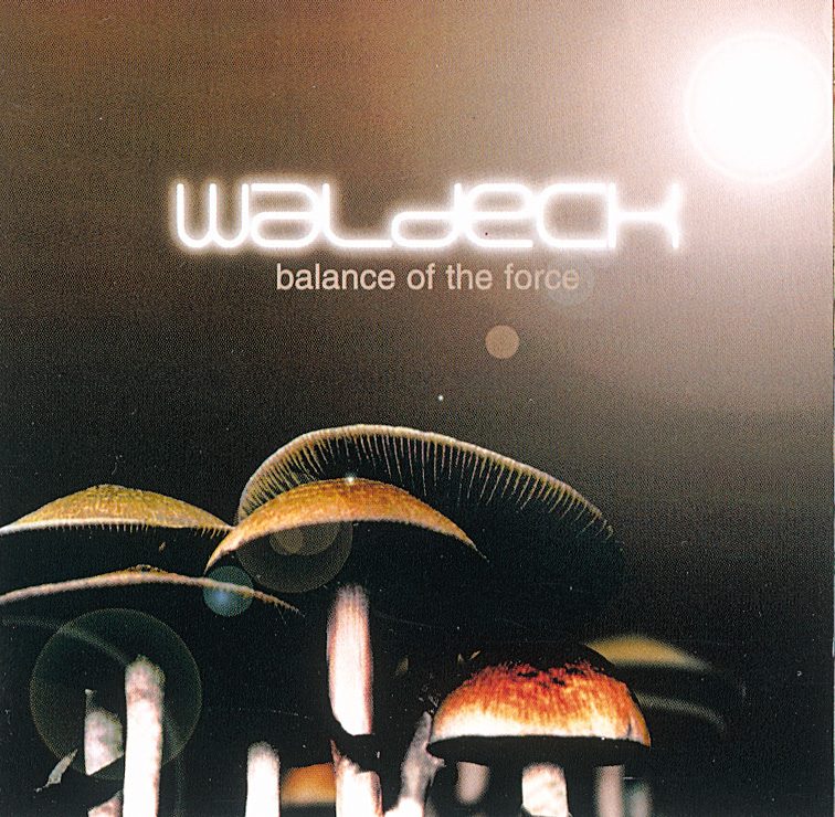 Waldeck – Balance Of The Force