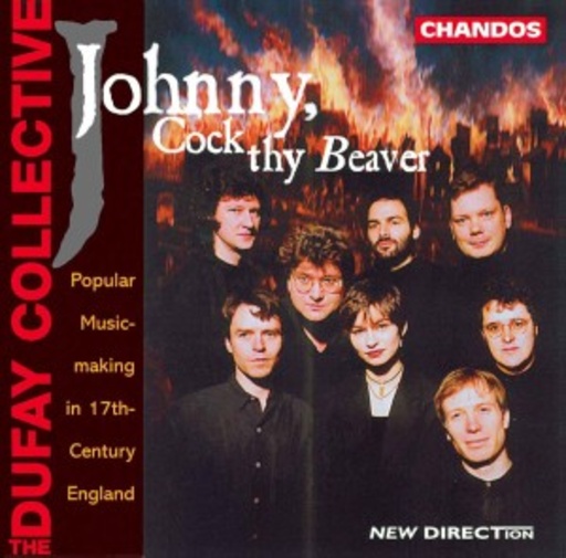 The Dufay Collective – Jonney, Cock Thy Beaver