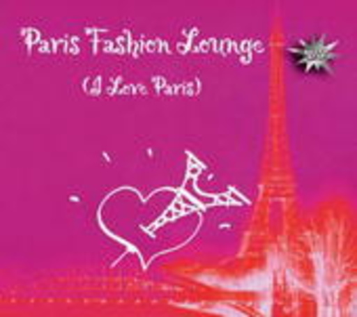 Diverse – Paris Fashion Lounge (I Love Paris)