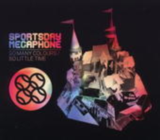 Sportsday Megaphone – So Many Colours, So Little Time