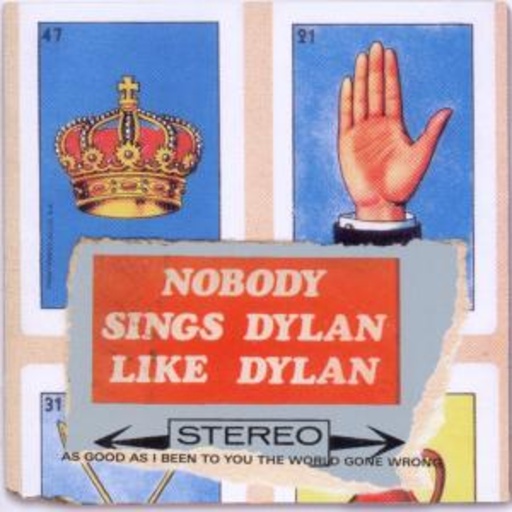 Diverse – Nobody Sings Dylan Like Dylan