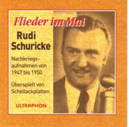 Rudi Schuricke – Flieder im Mai (1947-50)