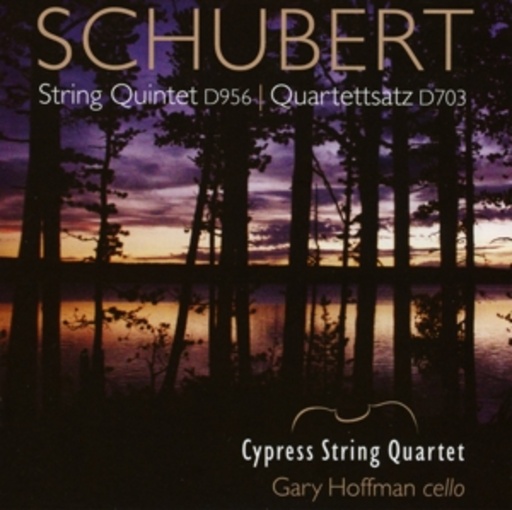 Cypress String Quartet – String Quintet D956