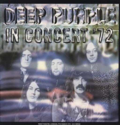 Deep Purple – In Concert '72 - 40th Anniversary Edition