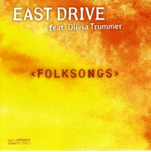 East Drive feat. Olivia Trummer – Folksongs