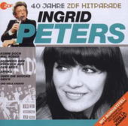 Ingrid Peters – 40 Jahre ZDF-Hitparade: Ingrid Peters