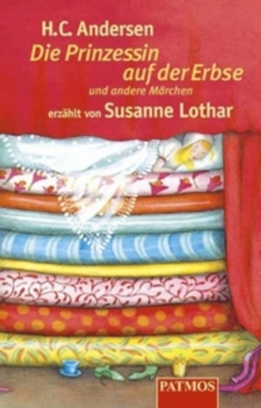 Die Prinzessin auf der Erbse und andere Märchen