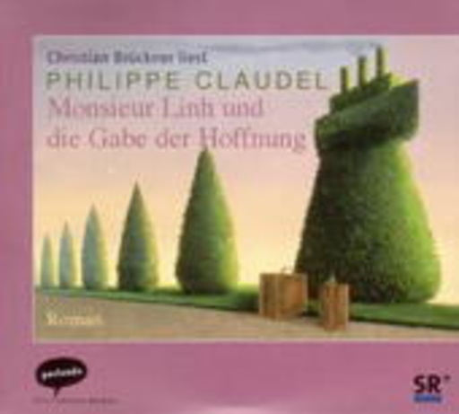 Monsieur Linh und die Gabe der Hoffnung