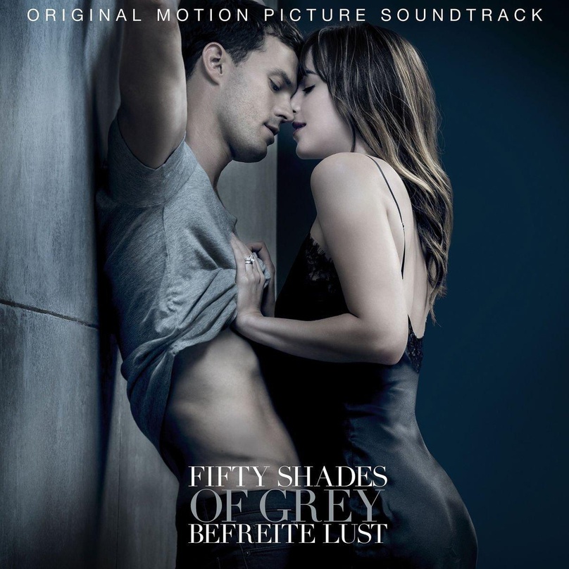Schnellt nach ganz oben: der Soundtrack "Fifty Shades Of Grey - Befreite Lust"