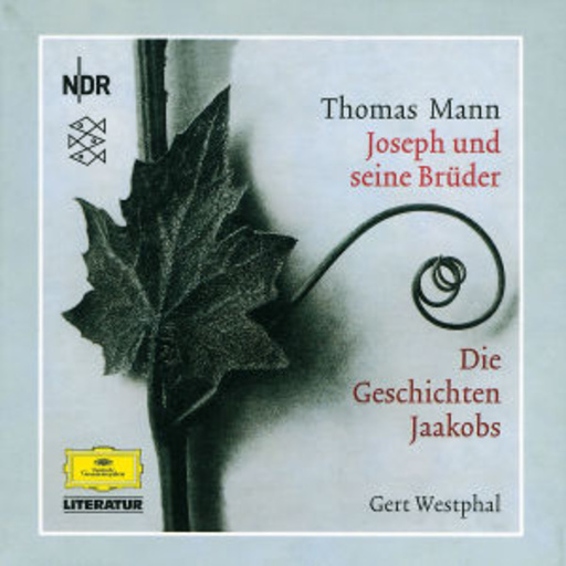 Gert Westphal – Joseph und seine Brüder Vol. 1 - Die Geschichten Jaakobs