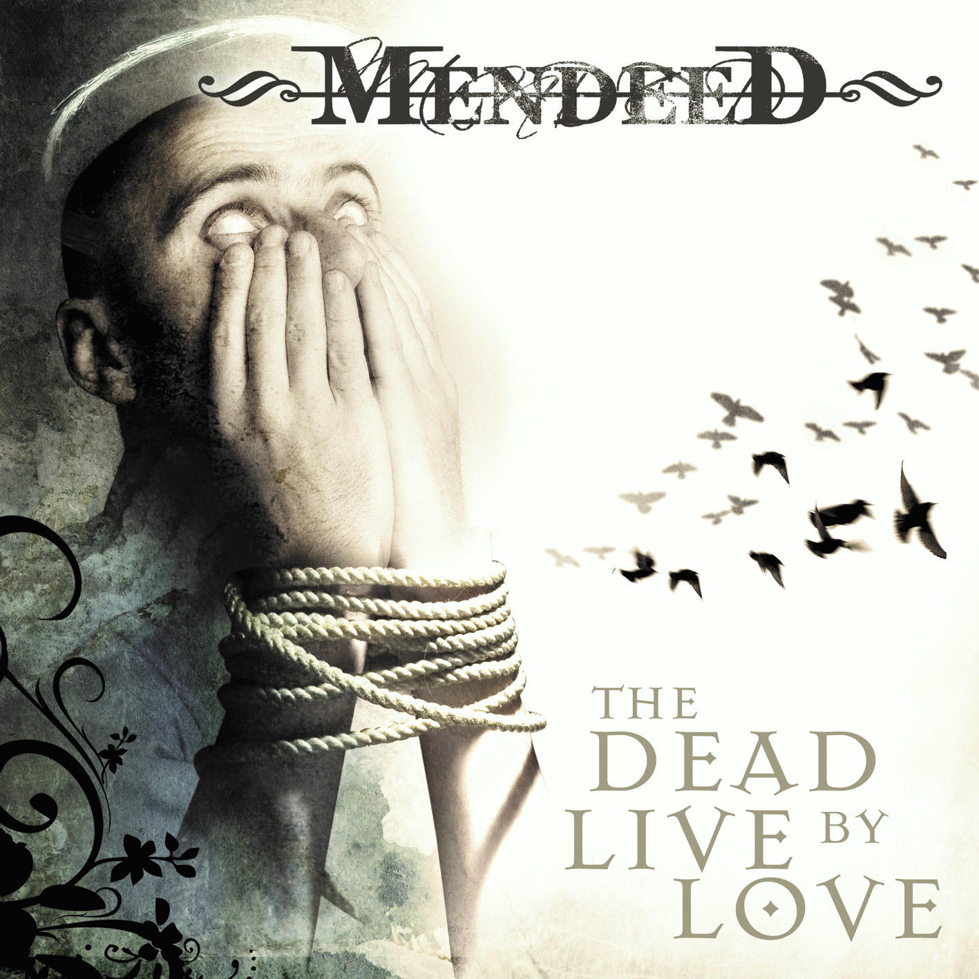 Mendeed – The Dead Live By Love
