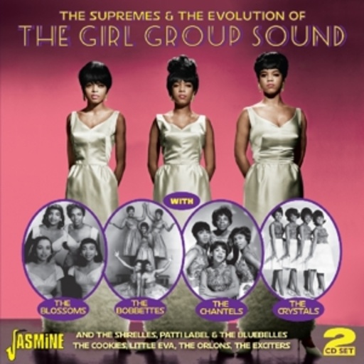 The Supremes & The Evolution Of The Gitl Group Sound