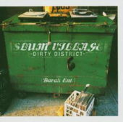 Slum Village – Dirty District