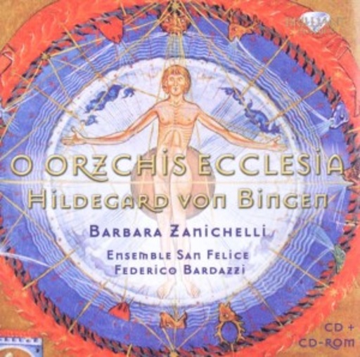 Hildegard von Bingen – O Orzchis Ecclesia