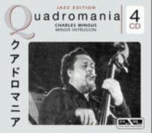 Charles Mingus – Minor Intrusion