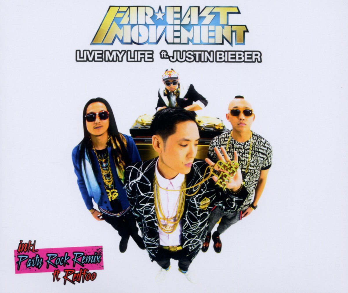 Far East Movement & Justin Bieber – Live My Life