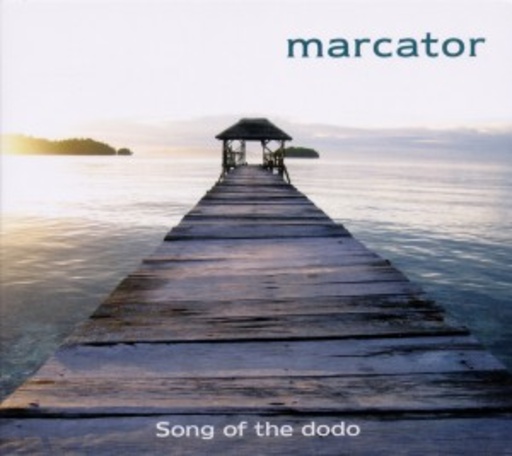Marcator – Song Of The Dodo