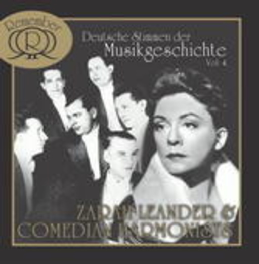 Zarah Leander & Comedian Harmonists – Deutsche Stimmen der Musikgeschichte Vol. 4