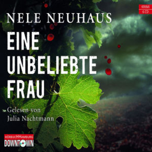 Julia Nachtmann – Eine unbeliebte Frau