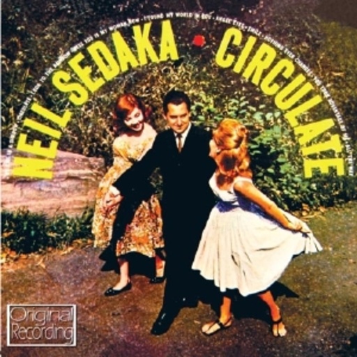 Neil Sedaka – Circulate