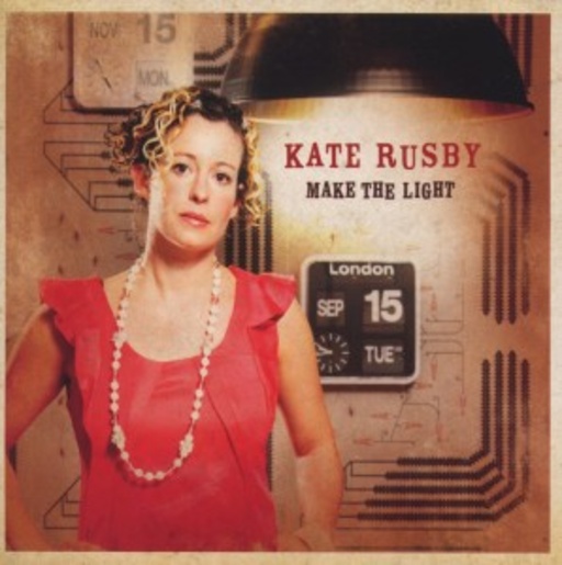 Kate Rusby – Make The Light