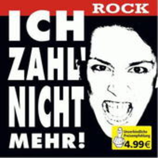 Diverse – Ich zahl' nicht mehr! - Rock