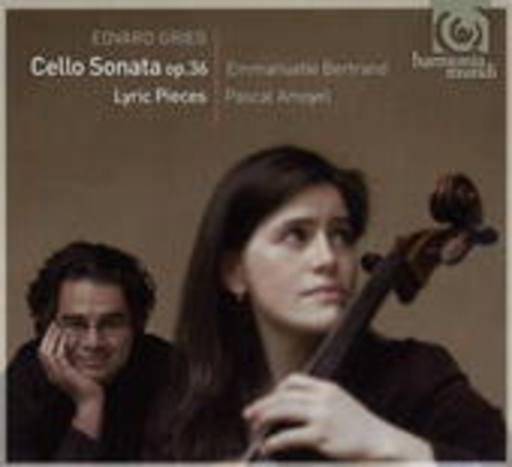 Emmanuelle Bertrand/Pascal Amoyel – Cello Sonata Op. 36