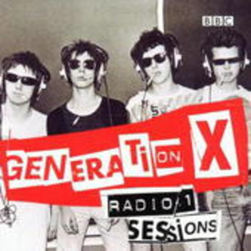 Generation X – The Radio 1 Sessions