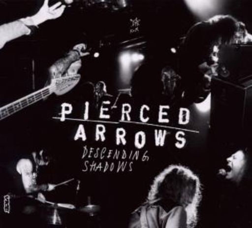 Pierced Arrows – Descending Shadows