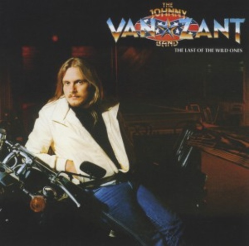 Johnny Van Zant Band – Last Of The Wild Ones